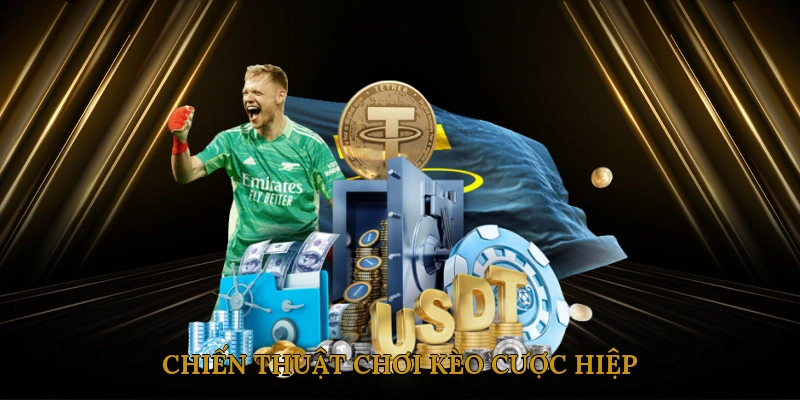 Chiến thuật chơi kèo cược hiệp